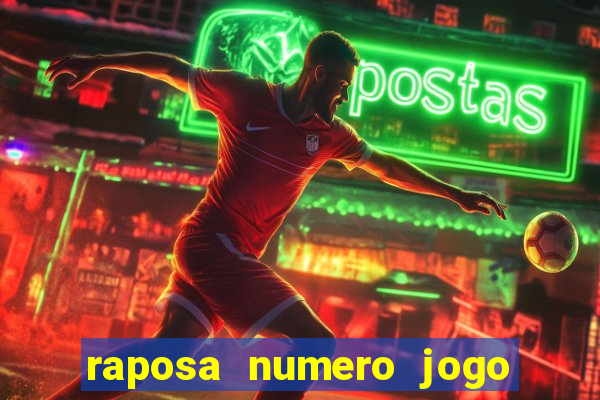 raposa numero jogo do bicho